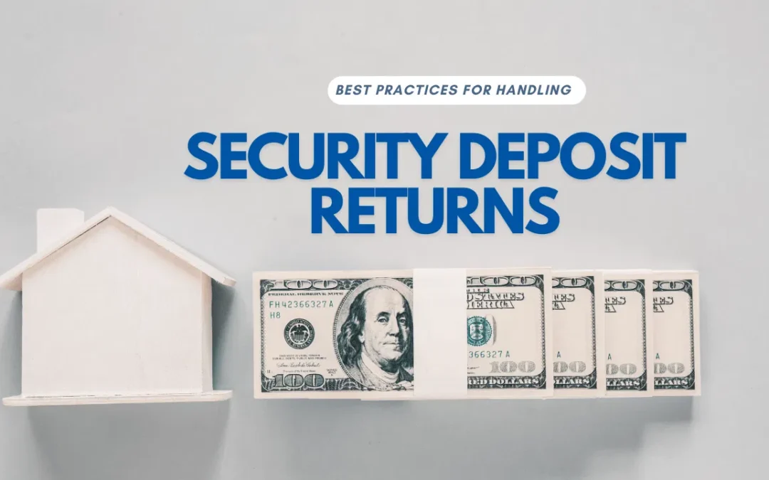 Best Practices for Handling Security Deposit Returns in Solano County