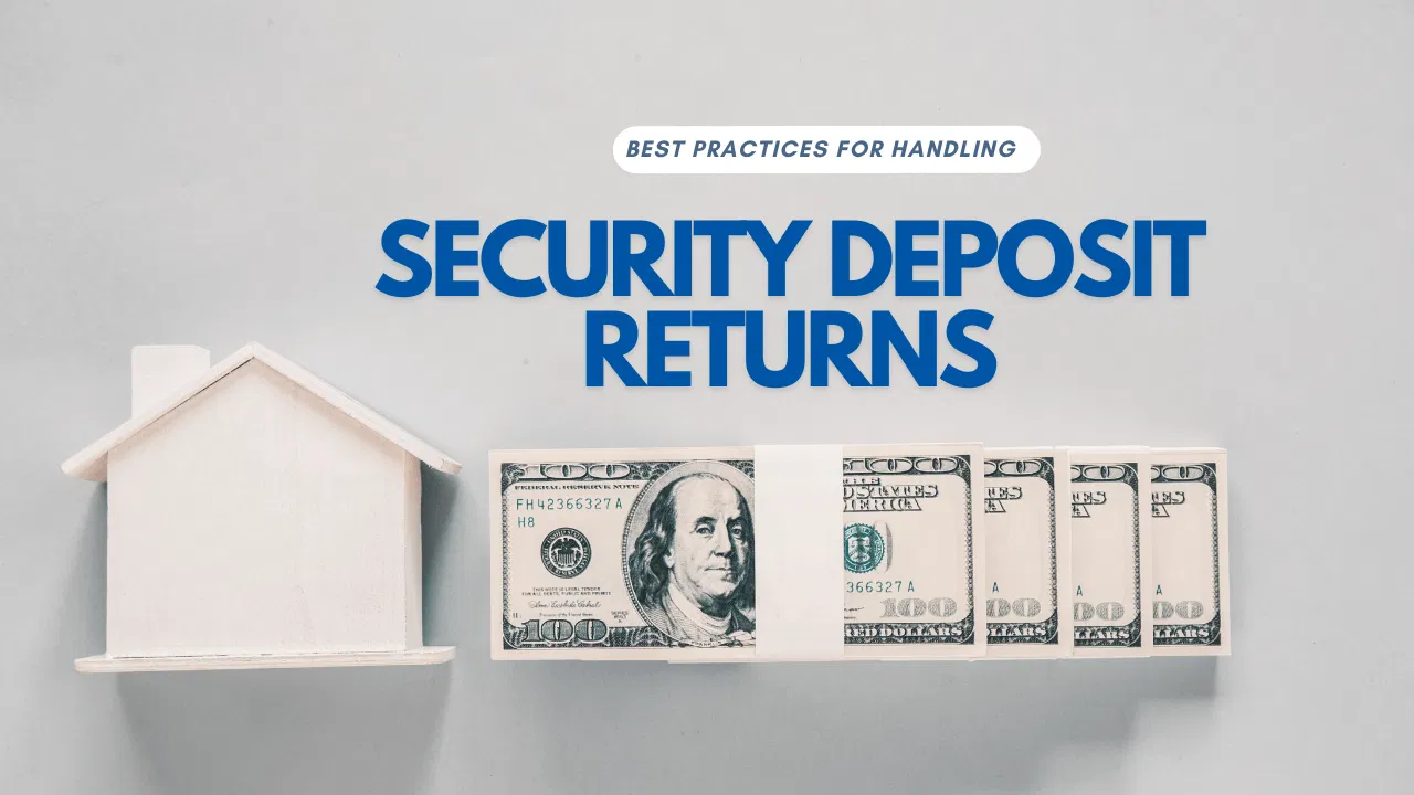 Best Practices for Handling Security Deposit Returns in Solano County